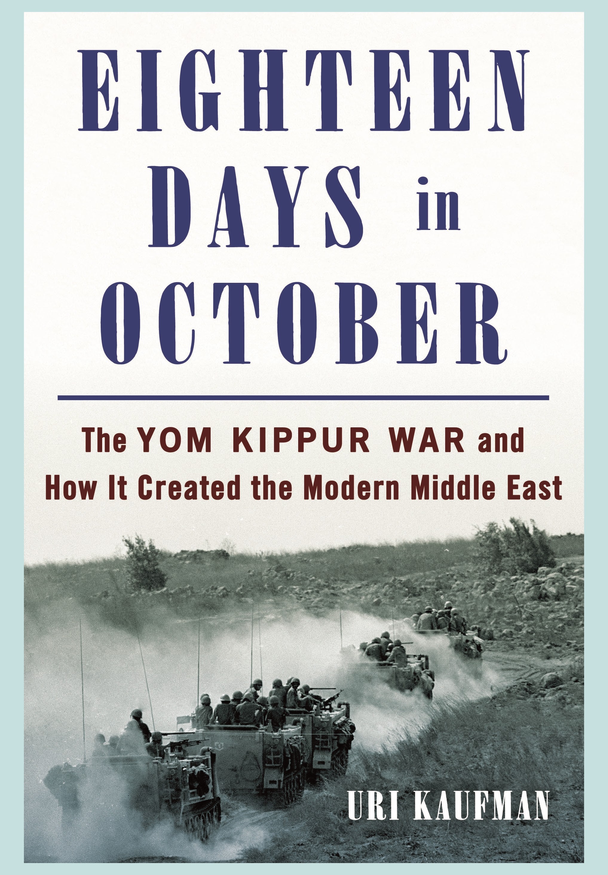 The war of atonement october 2025 1973 chaim herzog yom kippur